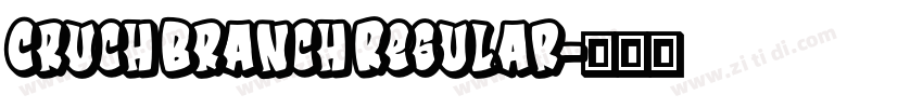 Cruch Branch Regular字体转换